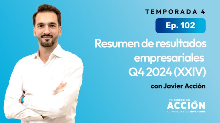 102. Resumen de resultados empresariales Q4 2024 (XXIV)