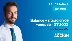 68. Balance y situación de mercado – 3T 2023