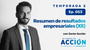 Resumen de resultados empresariales (XII)