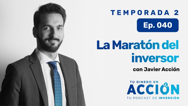 40. La Maratón del inversor