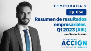 56. Resumen de resultados empresariales (XIII)