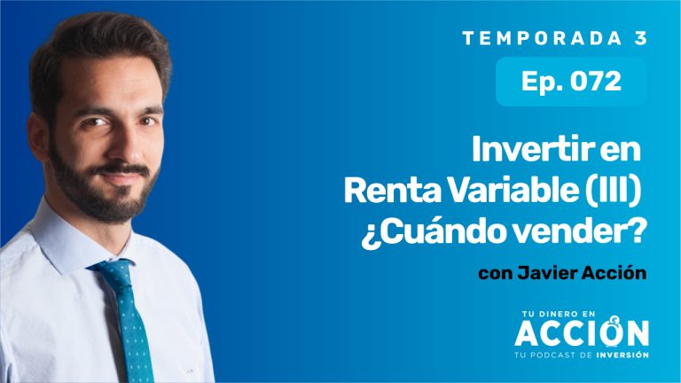 Invertir en Renta Variable (III) - ¿Cuándo vender?