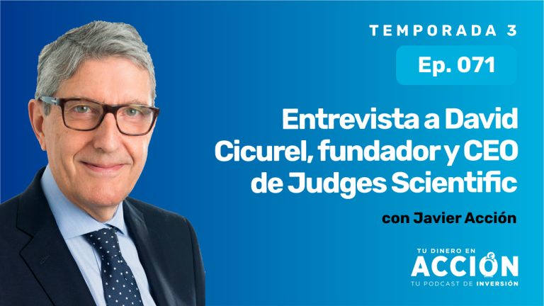 71. Entrevista a David Cicurel, fundador y CEO de Judges Scientific